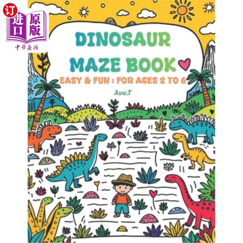 海外直订Dinosaur Maze Book: 25 Easy and Fun Mazes: For ages 2 to 6 恐龙迷宫书：25个简单有趣的迷宫：适合2至6岁