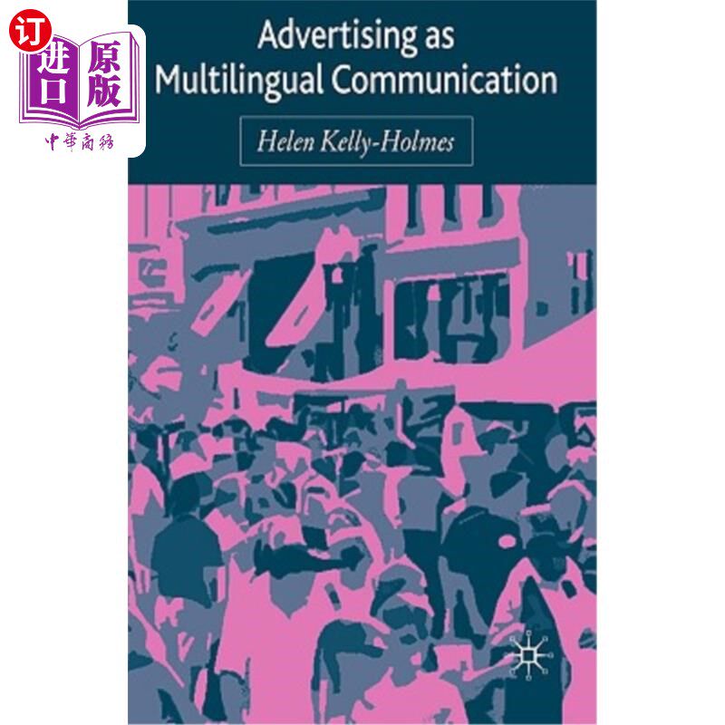 海外直订Advertising as Multilingual Communication 广告作为多语言传播