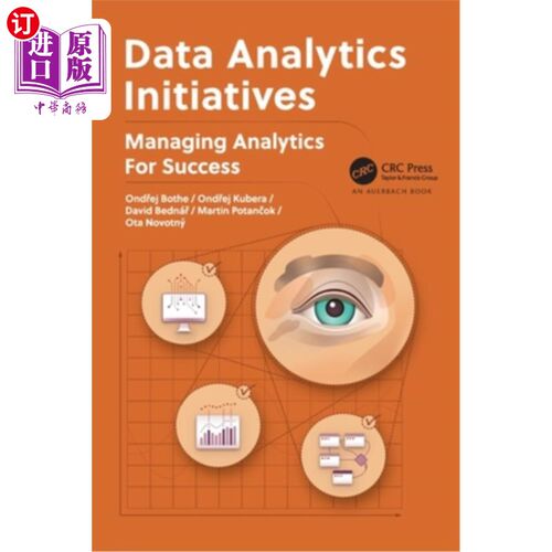 海外直订Data Analytics Initiatives: Managing Analytics for Success 数据分析计划:成功管理分析