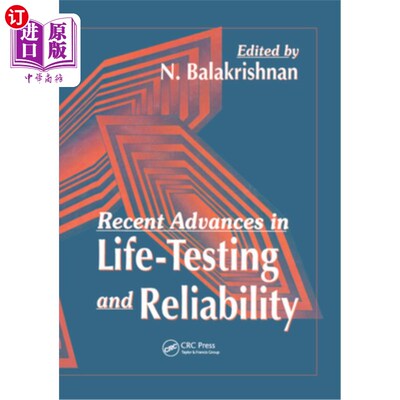 海外直订Recent Advances in Life-Testing and Reliability 寿命试验与可靠性研究进展