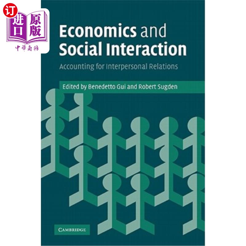 海外直订Economics and Social Interaction: Accounting for Interpersonal Relations 经济与社会互动:人际关系会计