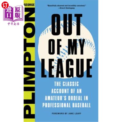 海外直订Out of My League: The Classic Account of an Amateur's Ordeal in Professional Bas Out of My