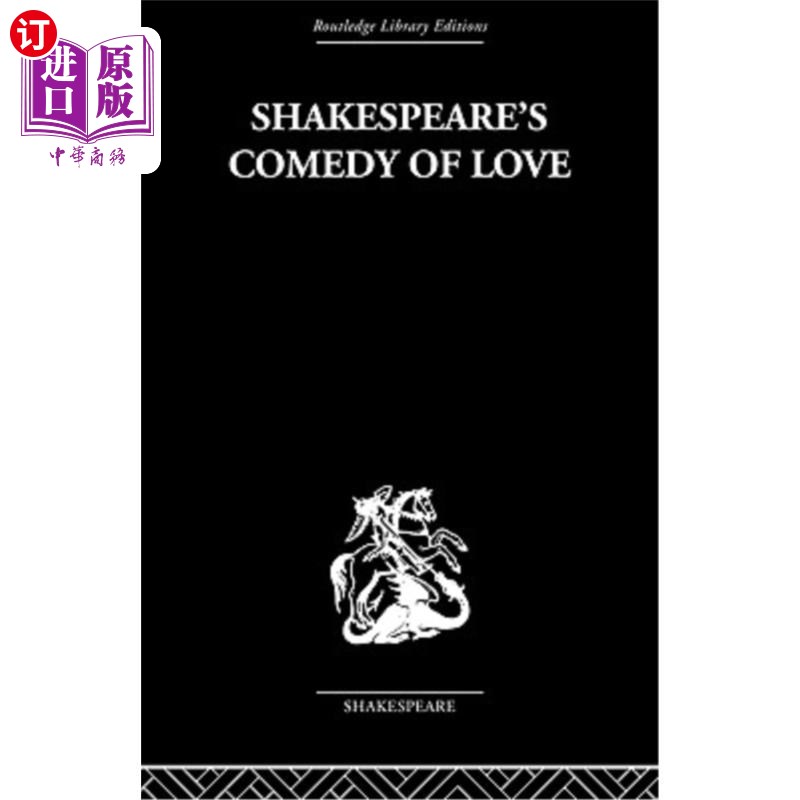 海外直订Shakespeare's Comedy of Love 莎士比亚的爱情喜剧 书籍/杂志/报纸 原版其它 原图主图