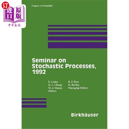 海外直订Seminar on Stochastic Processes, 1992 随机过程研讨会，1992年