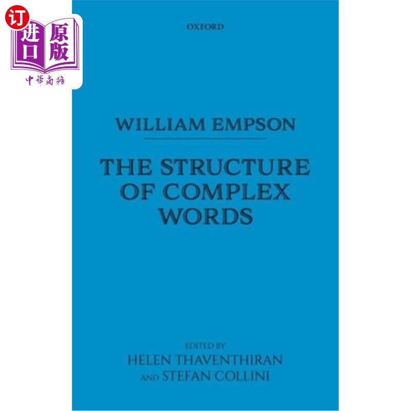 海外直订William Empson: The Structure of Complex Words 威廉·Empson:复合词的结构