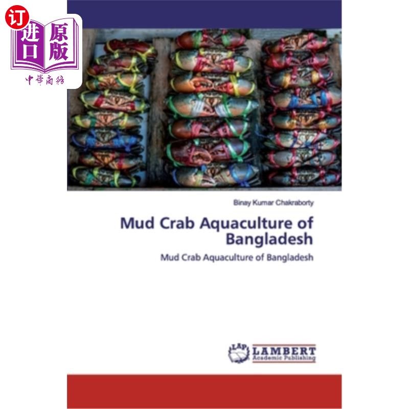 海外直订Mud Crab Aquaculture of Bangladesh 孟加拉国蟹养殖