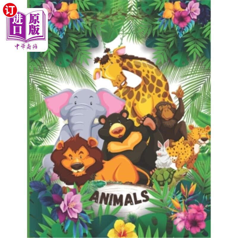 海外直订Coloring book easy and funny with cute animals for kids age 4-8 为4-8岁的孩子提供简单有趣的可爱动物涂色书