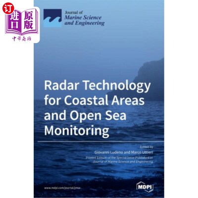 海外直订Radar Technology for Coastal Areas and Open Sea Monitoring 沿海地区和公海监测的雷达技术