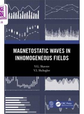 海外直订Magnetostatic Waves in Inhomogeneous Fields 非均匀场中的静磁波