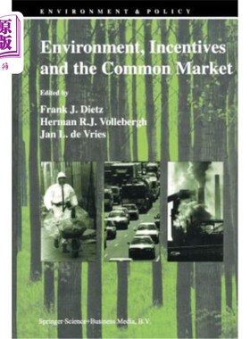 海外直订Environment, Incentives and the Common Market 环境、激励和共同市场