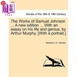 海外直订The Edition His with Johnson 作品……新 and 塞缪尔·约翰逊 Samuel ... New Essay Life Works