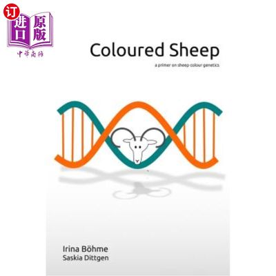 海外直订Coloured Sheep: a colour genetics primer 彩色绵羊：彩色遗传引物