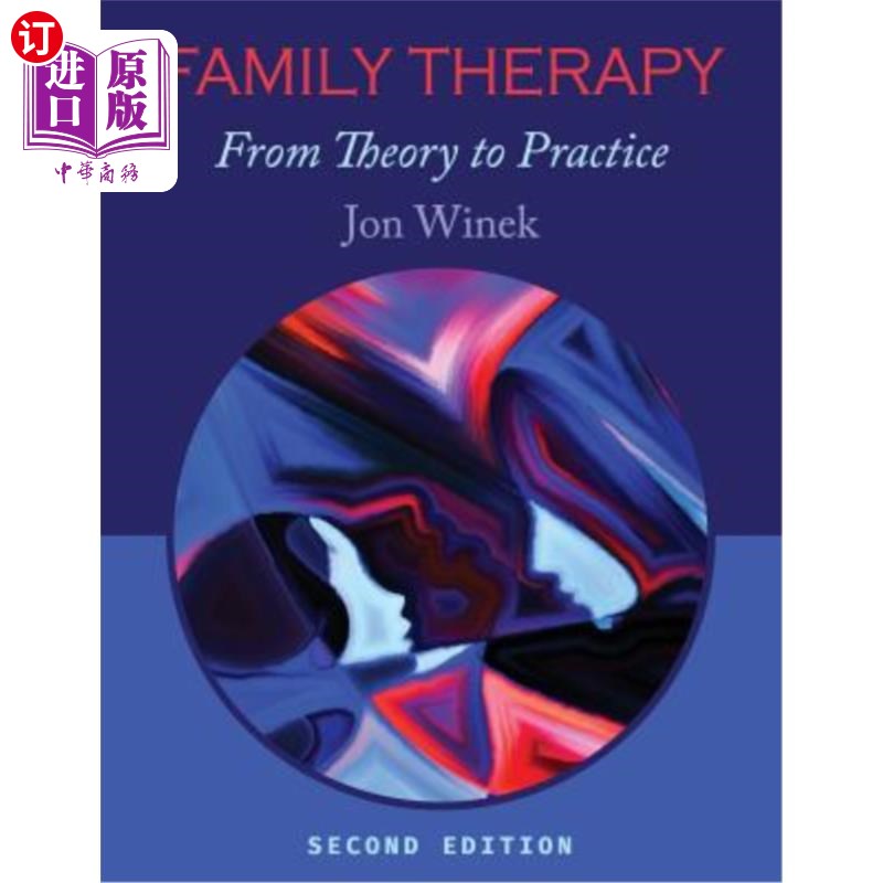 海外直订Family Therapy: From Theory to Practice 家庭治疗:从理论到实践