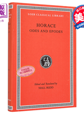 Horace Odes and Epodes 英文原版 贺拉斯 希腊抒情颂诗颂歌集【中商原版】