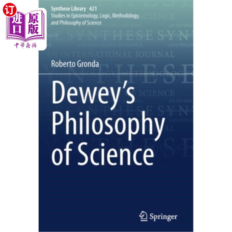 海外直订Dewey's Philosophy of Science 杜威的科学哲学