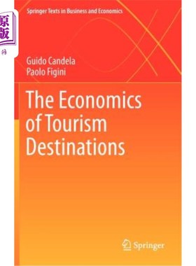 海外直订The Economics of Tourism Destinations 旅游目的地经济学