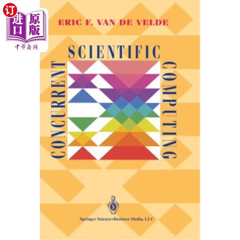海外直订Concurrent Scientific Computing 并行科学计算