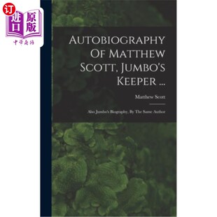 Scott 马修·斯科特自传 Also Matthew Biography Jumbo 海外直订Autobiography Keeper ...