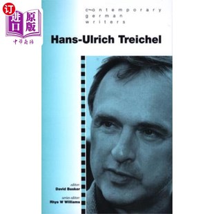 汉斯 Treichel 乌尔里希·特雷切尔 Ulrich 海外直订Hans