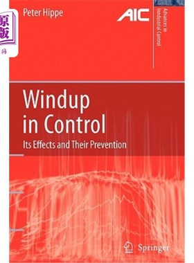 海外直订Windup in Control: Its Effects and Their Prevention 控制中的清盘:它的影响及其预防