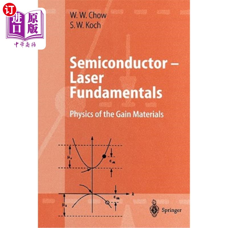 海外直订Semiconductor-Laser Fundamentals: Physics of the Gain Materials