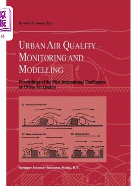 海外直订Urban Air Quality: Monitoring and Modelling: Proceedings of the First Internatio 城市空气质量：监测和建模：