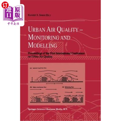 海外直订Urban Air Quality: Monitoring and Modelling: Proceedings of the First Internatio 城市空气质量：监测和建模：