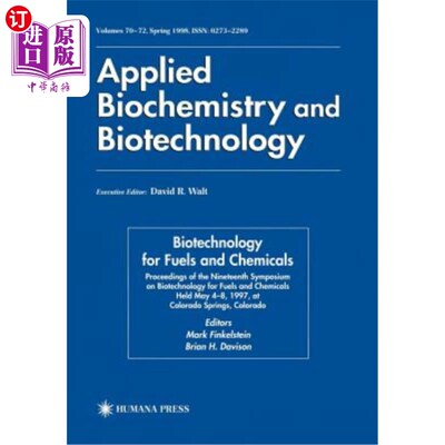 海外直订Biotechnology for Fuels and Chemicals: Proceedings of the Nineteenth Symposium o 燃料和化学品生物技术：5月4