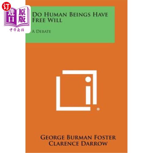 海外直订Do Human Beings Have Free Will: A Debate 人类是否有自由意志：一场争论