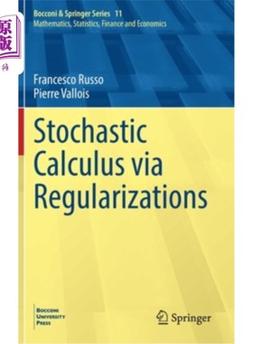 海外直订Stochastic Calculus Via Regularizations 通过正则化的随机微积分