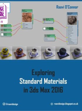 海外直订Exploring Standard Materials in 3ds Max 2016 在3ds Max 2016探索标准材料
