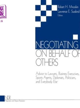 海外直订Negotiating on Behalf of Others: Advice to Lawyers, Business Executives, Sports  《代表他人谈判:给律师、商