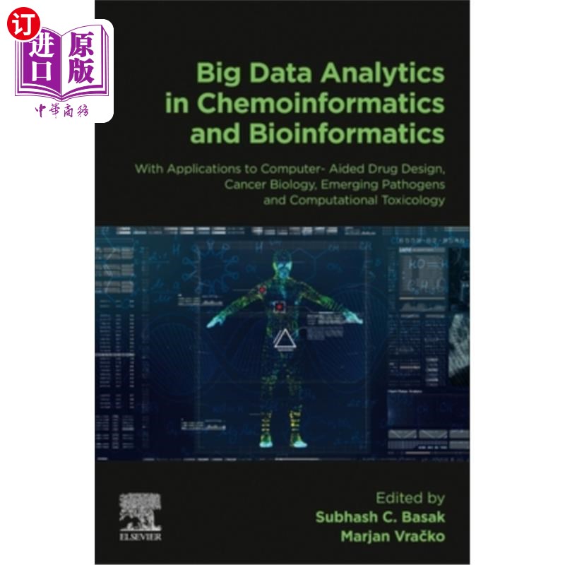 海外直订Big Data Analytics in Chemoinformatics and Bioinformatics: With Applications to  化学信息学和生物信息学中的