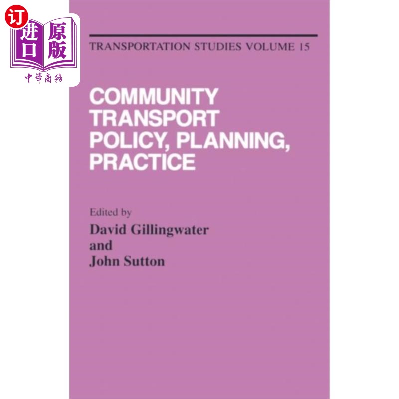 海外直订Community Transport: Policy, Planning and Practi... 社区交通:政策、规划与实践