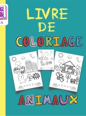 海外直订livre de coloriage animaux: Animaux, forêt, livre de coloriage alphabets pour en 动物涂色书:动物，森林，儿
