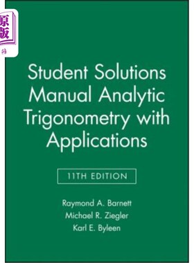 海外直订Student Solutions Manual Analytic Trigonometry with Applications 学生解决方案手册分析三角学与应用