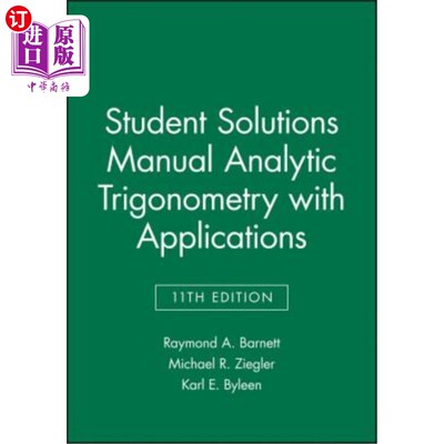 海外直订Student Solutions Manual Analytic Trigonometry with Applications 学生解决方案手册分析三角学与应用