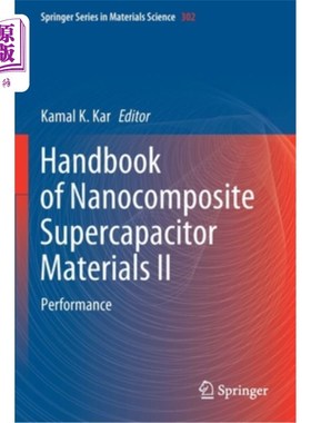 海外直订Handbook of Nanocomposite Supercapacitor Materials II: Performance 纳米复合超级电容材料手册II：性能