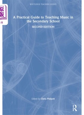 海外直订Practical Guide to Teaching Music in the Seconda... 中学音乐教学实践指南
