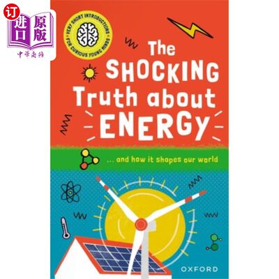 海外直订Very Short Introductions for Curious Young Minds... 给好奇的年轻人的简短介绍:关于能源的令人震惊的真相