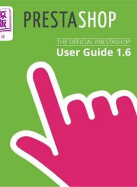 海外直订Prestashop 1.6 User Guide Prestashop 1.6用户指南