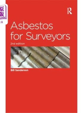 海外直订Asbestos for Surveyors 验船师用石棉