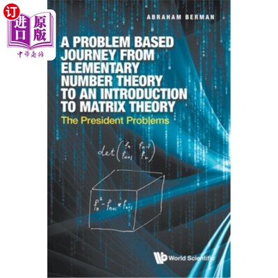 海外直订Problem Based Journey from Elementary Number Theory to an Introduction to Matrix 基于问题的旅程从初等数论到