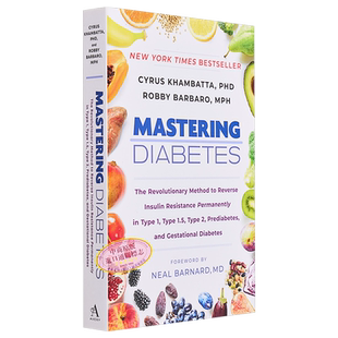 预售 掌握糖尿病 英文原版 Mastering Diabetes Cyrus Khambatta PhD 内科与外科 医学科学百科科普  【中商原版】
