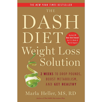 Dash饮食减肥方案 英文原版 The Dash Diet Weight Loss Solution Marla Heller 【中商原版】