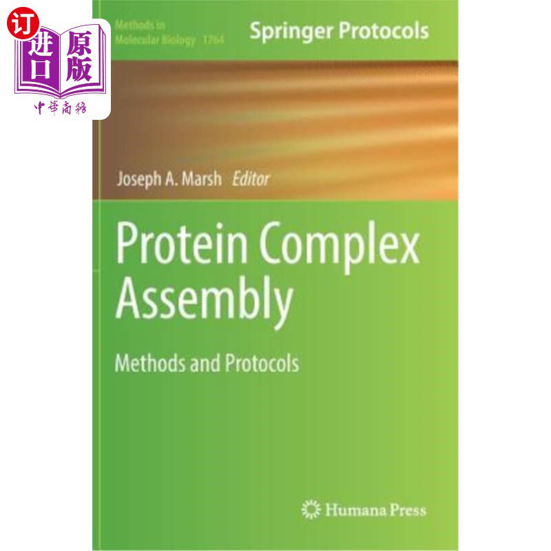 海外直订Protein Complex Assembly: Methods and Protocols 蛋白质复合体组装:方法和协议
