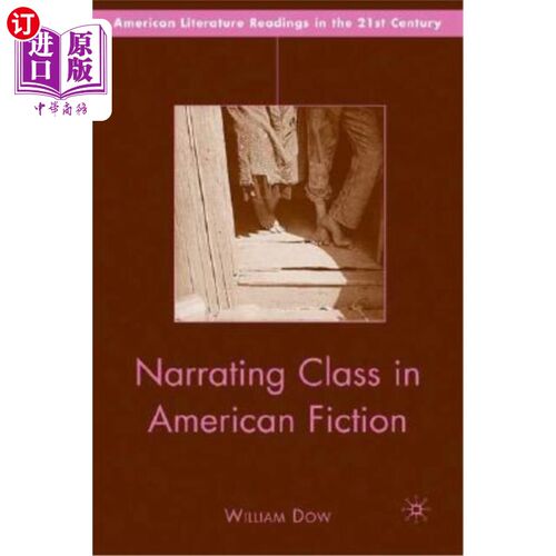 海外直订Narrating Class in American Fiction 美国小说中的叙事课堂