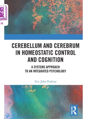 海外直订Cerebellum and Cerebrum in Homeostatic Control a... 小脑和大脑在稳态控制和认知中的作用