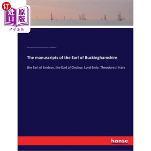 the Earl 手稿 manuscripts 林赛伯 白金汉郡伯爵 Lindsey 海外直订The Buckinghamshire