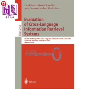 Second Retrieval 海外直订Evaluation Workshop 评价 Language 跨语言信息检索系统 Cross Information Systems